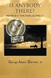 Is Anybody There?: Memoir of a 