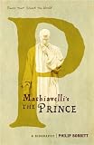 Machiavelli`s the "Prince" (Books That Shook the World)