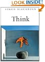 Think: A Compelling Introduction to Philosophy