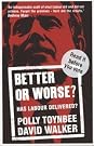 Better or Worse...