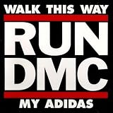 Walk This Way / My Adidas