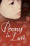 Cover of Peony in Love by Lisa See 0747582483