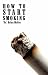 How to start smoking