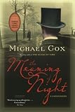 The Meaning of Night: A Confession
