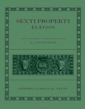 Sexti Properti Elegi (Oxford Classical Texts)
