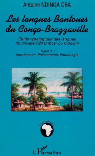City Travel Guides Discounted  Livres : Langues (T1) Bantoues du Congo Brazzaville Etude Typol