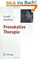 Provokative Therapie