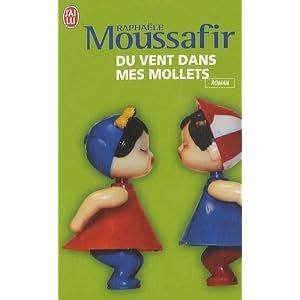 Du vent dans mes mollets