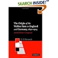 The Origin of the Welfare State in England and Germany, 1850-1914: Social Policies Compared by E. P. Hennock