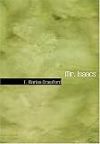 Mr. Isaacs (Large Print Edition): A Tale of Modern India