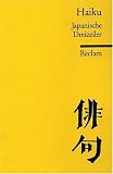 Haiku: Japanische Dreizeiler - 