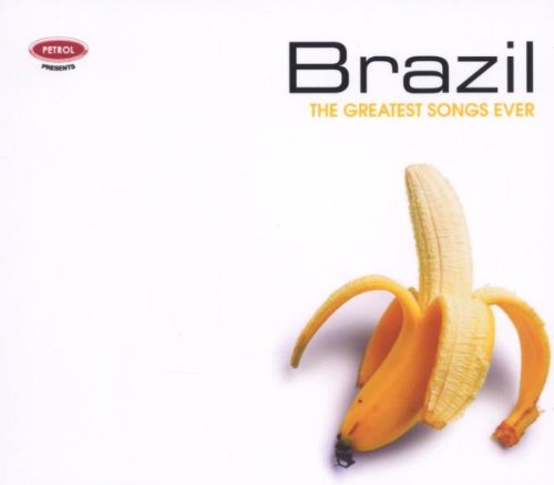 Produkt-Bild: Greatest Songs Ever:Brazil