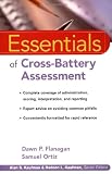 Essentials of Cross-Battery Assessment (Essentials of Psychological Assessment) image