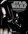 Star Wars(TM) Die illustrierte Chronik der kompletten Saga