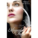 Misguided Angel (Blue Bloods)von "Melissa DeLaCruz"