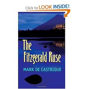 The Fitzgerald Ruse - Mark de Castrique