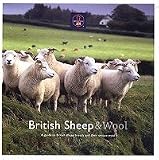 British sheep & wool : a guide to British sheep breeds and their unique wool