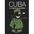 Cuba, un r�gime au quotidien