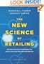 The New Science of Retailing: How Analytics are Transforming the Supply Chain and Improving Performance