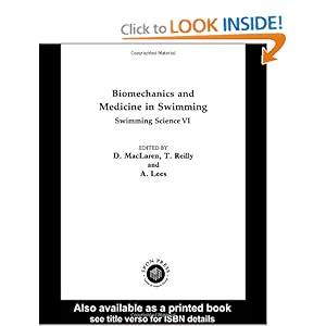 Biomechanics and Medicine in Swimming - A. Lees
