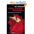 T�dliches Wasser: Roman