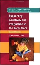 Supporting Creativity And Imagination in the Early Years
