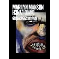 Marilyn Manson and David Lynch - Genealogies of Pain