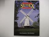 Explore Sussex : its coast, countryside and heritage