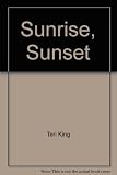 Sunrise sunset : an astrological guide to sun signs, rising signs and your personality