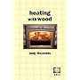 Heating with Wood