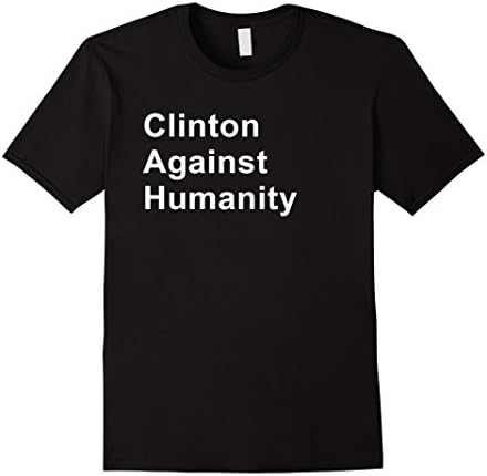 Men's Clinton Against Humanity Funny Parody T-Shirt Large Black