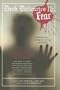 Dark Delicacies II: Fear; More Original Tales of Terror and the Macabre by the World's Greatest Horror Writers