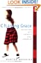 Chasing Grace: Reflections of a Catholic Girl, Grown Up