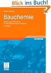 Bauchemie: Einf�hrung in die Chemie f...