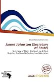 James Johnston (Secretary of State)