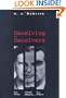 Deceiving the Deceivers: Kim Philby, Donald Maclean and Guy Burgess