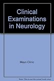Clinical examinations in neurology