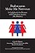 Bathrooms Make Me Nervous: A Guidebook for Women with Urination Anxiety (Shy Bladder)