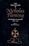 The register of Nicholas Fleming, Archbishop of Armagh 1404-1416
