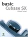 Basic Cubase Sx (The Basic Series)