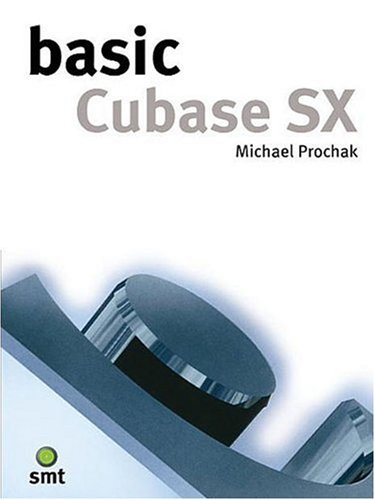 Buy Basic Cubase Sx (The Basic Series):  Michael Prochak,
