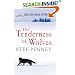 The Tenderness of Wolves