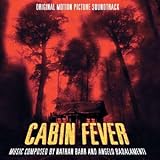 CABIN FEVER [Soundtrack]