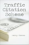 Traffic Citation Scheme