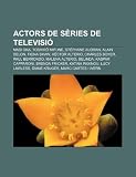 Actors de S Ries de Televisi: Masi Oka, Toshir Mifune, St Phane Audran, Alain Delon, Fiona Shaw, H Ctor Alterio, Charles Boyer, Paul Berrondo