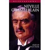 Neville Chamberlain (Reputations)