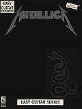 Metallica: Easy Guitar (Play It Like It Is)