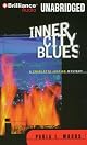 Inner City Blues (Fawcett Book)