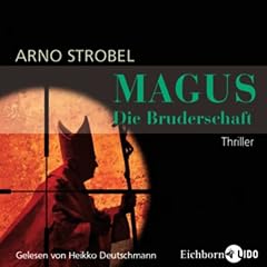 Magus. Die Bruderschaft