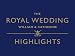 The Royal Wedding Highlights